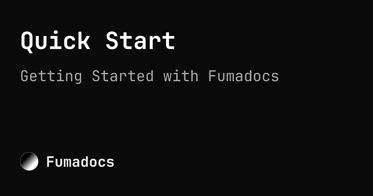Start | Fumadocs